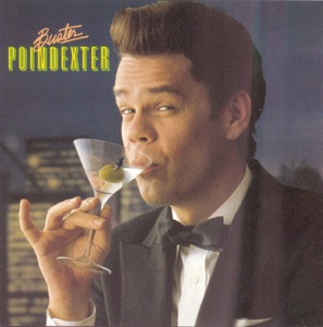 Buster Poindexter - Whadaya Want - 排舞 音樂