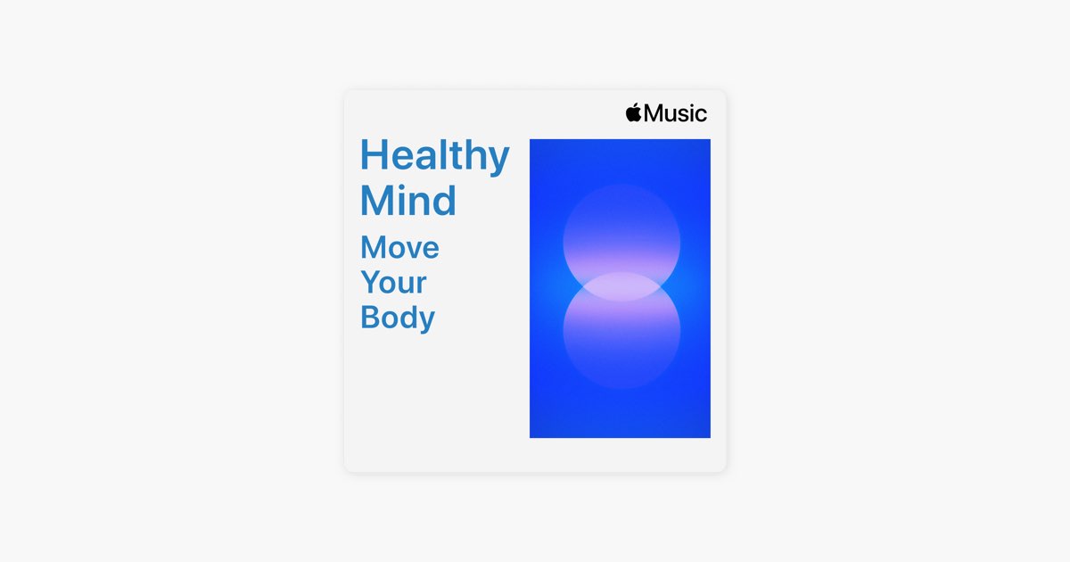 Healthy Mind: Move Your Body