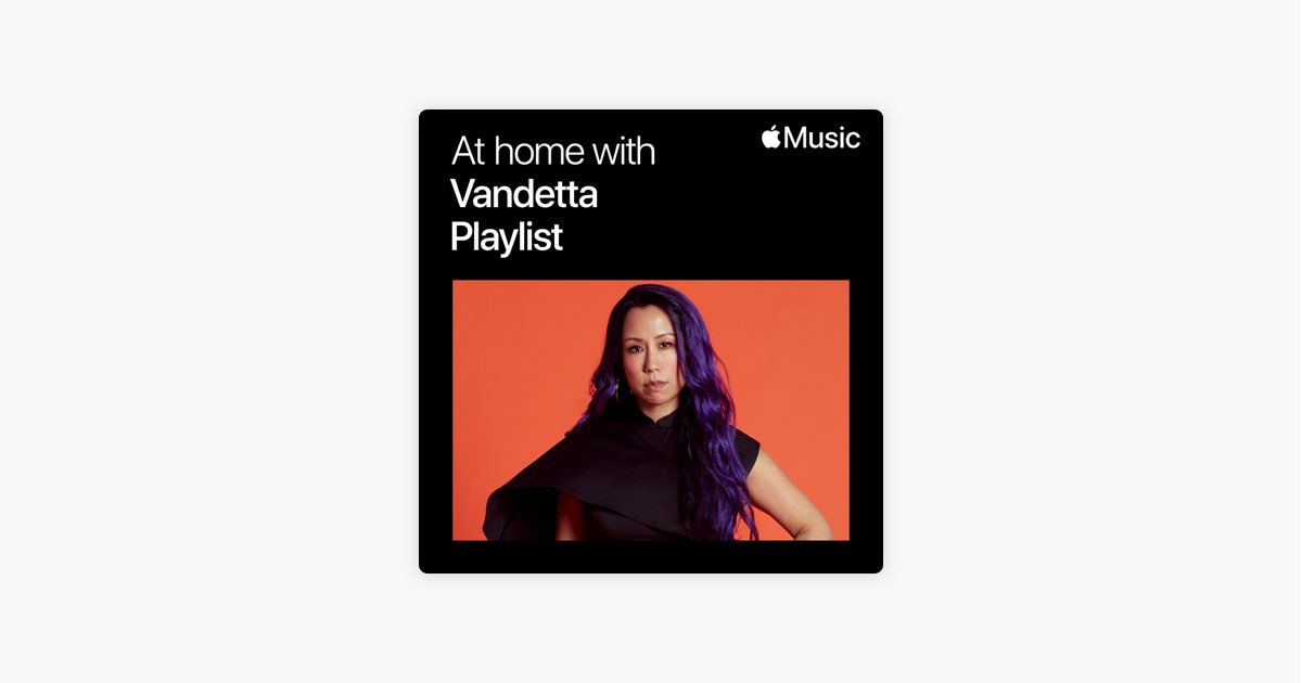 at-home-with-vandetta-the-playlist-on-apple-music