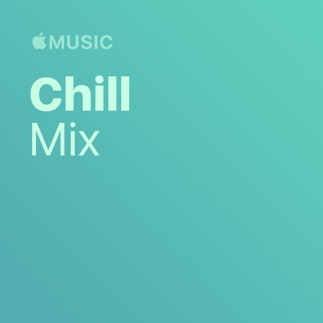 Chill Mix
