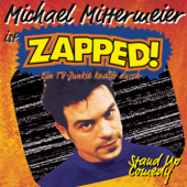 Zapped! - Michael Mittermeier