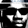 Cajmere - We Can Make It (feat. Dajae & Oliver $)