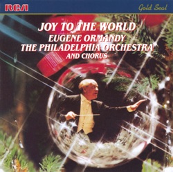 Eugene Ormandy, Isaac Stern & The Philadelphia Orchestra - Joy to the World