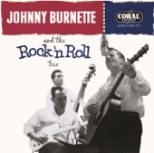 Johnny Burnette And The Rock'n Roll Trio - Eager BeaverBaby (1957)