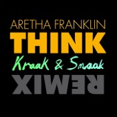 Think (Kraak & Smaak Remix) artwork