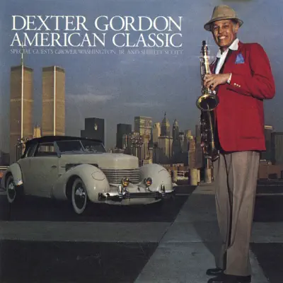 American Classic - Dexter Gordon American Classic - Dexter Gordon
