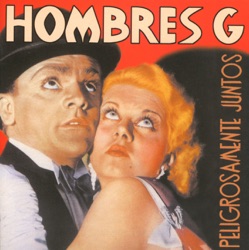 Hombres G - Marta Tiene un Marcapasos