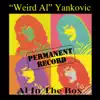 Permanent Record: Al In the Box album lyrics, reviews, download