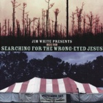 Searching for the Wrong-Eyed Jesus (Music from the Motion Picture)
