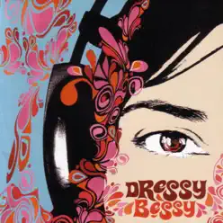 Dressy Bessy - Dressy  Bessy