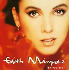 Extravíate by Edith Márquez album reviews, ratings, credits