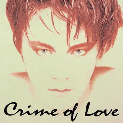 Crime of Love - Single - Kyosuke Himuro