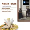 Bruch & Nielsen: Violin Concertos album lyrics, reviews, download