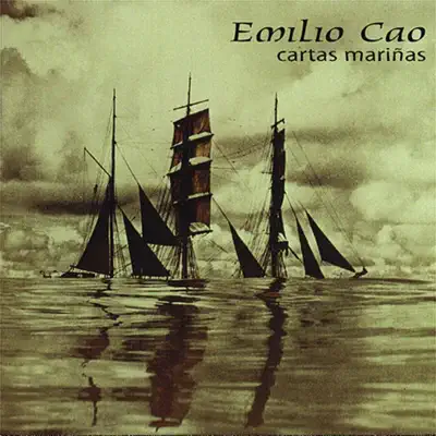 Cartas mariñas - Emilio Cao Cartas mariñas - Emilio Cao