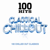 100 Hits Classical Chillout artwork
