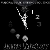 Majora's Mask: Ending Sequence - EP - Jake McCoy