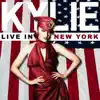 Stream & download Kylie (Live In New York)
