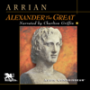 Alexander the Great (Unabridged) - Arrian
