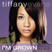 Tiffany Evans - I'm Grown