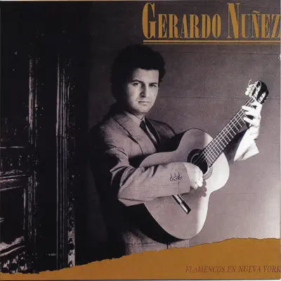 Flamencos en Nueva York - Gerardo Núñez Flamencos en Nueva York - Gerardo Núñez