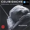 Sergiù Celibidache Edition Vol I - Wagner album lyrics, reviews, download