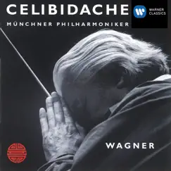 Sergiù Celibidache Edition Vol I - Wagner by Munich Philharmonic & Sergiu Celibidache album reviews, ratings, credits