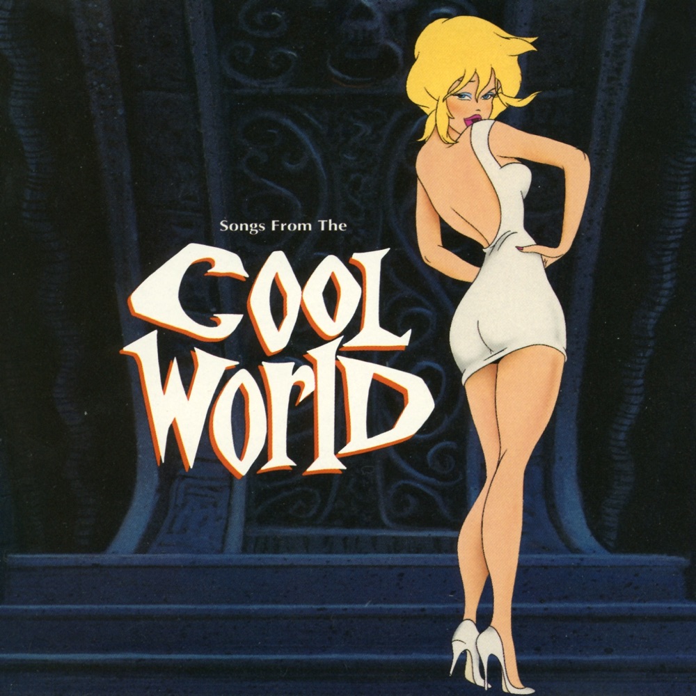 Songs From The Cool World by Various Artists