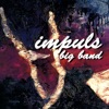 Impuls Big Band - Basie Straight Ahead