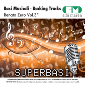 Basi Musicali: Renato Zero, Vol. 3 (Versione karaoke) - Alta Marea