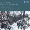 Carol Symphony (1991 Remastered Version): Allegro energico - song lyrics