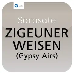 Zigeunerweisen, Op. 20 (Gypsy Airs) Song Lyrics