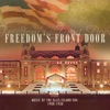 Freedom's Front Door - Music of the Ellis Island Era 1900-1930