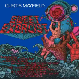 Sweet Exorcist by Curtis Mayfield album reviews, ratings, credits