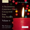 A Traditional Christmas Carol Collection from The Sixteen, Vol. II - The Sixteen & Harry Christophers