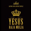 Yesus Raja Mulia