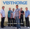Vestnorge - 9.999.999 Tårer