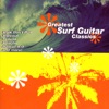 Greatest Surf Guitar Classics