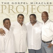 The Gospel Miracles - Turn It Over to Jesus
