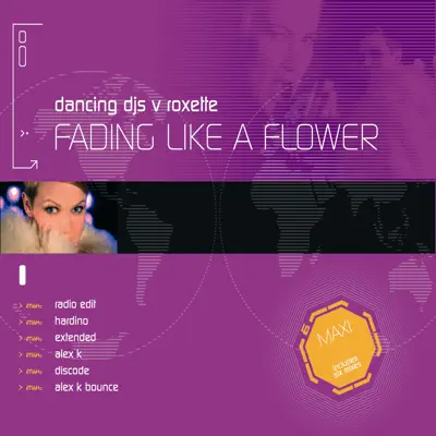 Fading Like a Flower (Dancing DJs vs. Roxette) - EP - Roxette