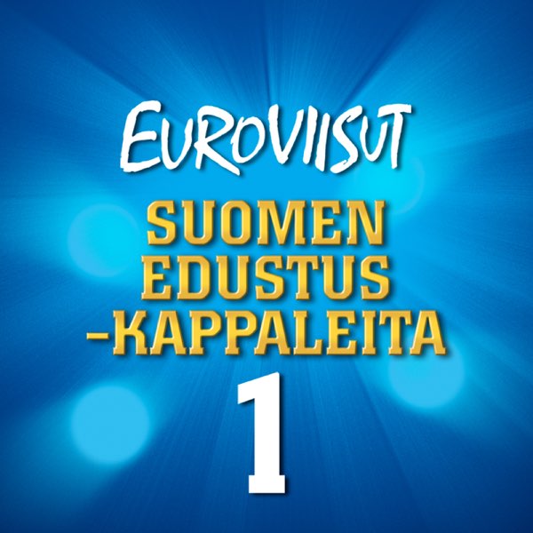 Apple Music 上Euroviisut的专辑《Suomen Edustuskappaleita 1》