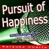 Pursuit of Happiness (Originally Performed By Kid Cudi) [Karaoke Version] song lyrics