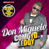 Como Yo Le Doy - Don Miguelo