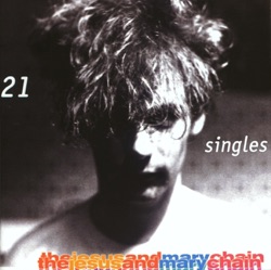 The Jesus and Mary Chain - Just Like Honey