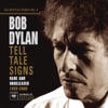 The Bootleg Series, Vol. 8: Tell Tale Signs - Rare and Unreleased 1989-2006 (Bonus Track Version)