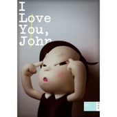 I Love You, John artwork