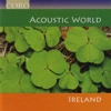 Acoustic World - Ireland, 2008