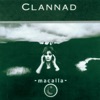 Clannad - Almost Seems (Too Late to Turn)