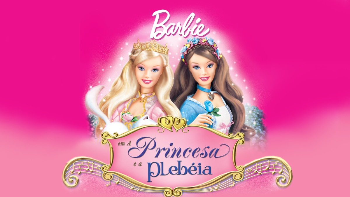Barbie em A Princesa e a Plebéia | Apple TV