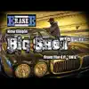 Big Shot (feat. Dap Daniel) - Single album lyrics, reviews, download