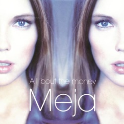 Meja - All 'Bout the Money (DJ Zeb & Sezam's Radio Mix)